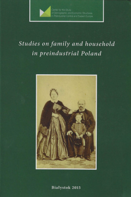 Studies on family and household in preindustrial Poland