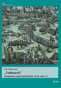 Todmarch Kampania wojsk katolickich 1620 roku (1)