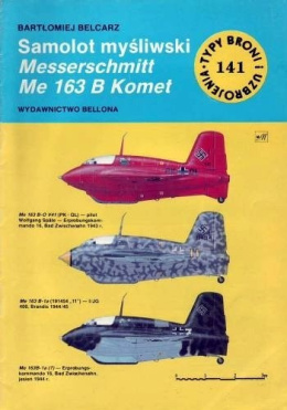 Samolot myśliwski Messerschmitt Me 163 B Komet
