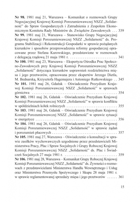 Sprawy gospodarcze w dokumentach pierwszej Solidarności, tom I: 16 sierpnia 1980–30 czerwca 1981 Sprawy gospodarcze w dokumentach pierwszej Solidarności, tom I: 16 sierpnia 1980–30 czerwca 1981
