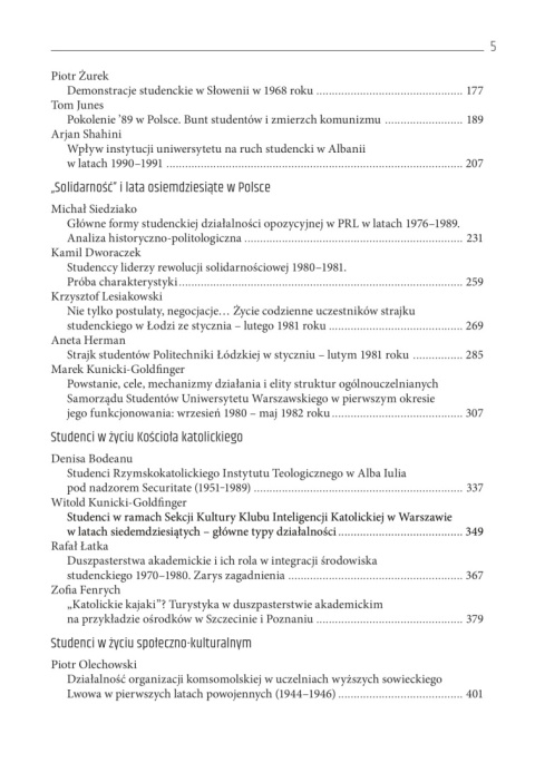 Środowisko studenckie w krajach bloku sowieckiego 1945 - 1990 Środowisko studenckie w krajach bloku sowieckiego 1945 - 1990