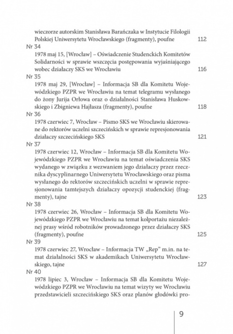 Studencki Komitet Solidarności we Wrocławiu 1977-1980. T. 1,2,3. Monografia, Relacje, Dokumenty - komplet Studencki Komitet Solidarności we Wrocławiu 1977-1980. T. 1,2,3. Monografia, Relacje, Dokumenty - komplet