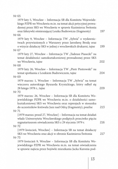 Studencki Komitet Solidarności we Wrocławiu 1977-1980. T. 1,2,3. Monografia, Relacje, Dokumenty - komplet Studencki Komitet Solidarności we Wrocławiu 1977-1980. T. 1,2,3. Monografia, Relacje, Dokumenty - komplet
