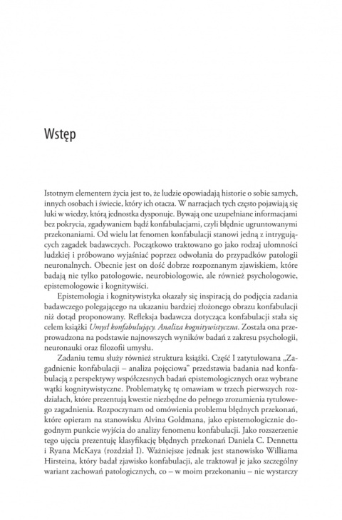 Umysł konfabulujący. Analiza kognitywistyczna Umysł konfabulujący. Analiza kognitywistyczna