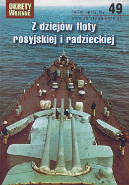 Z dziejów floty rosyjskiej i radzieckiej Numer specjalny 49