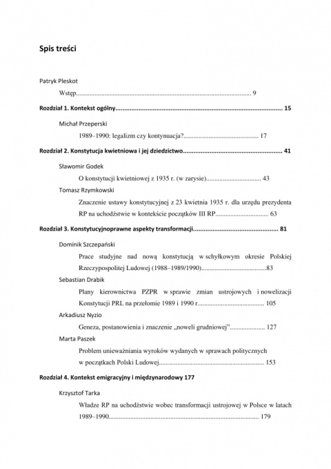 Między PRL a III RP (1989-1990). Legalizm czy kontynuacja? Między PRL a III RP (1989-1990). Legalizm czy kontynuacja?