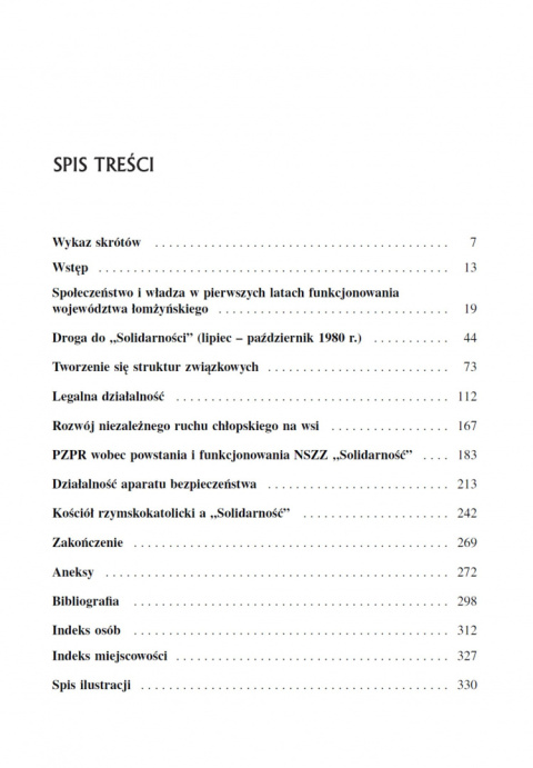 Niezależny Samorządny Związek Zawodowy „Solidarność” w województwie łomżyńskim (1980–1981). Legalnie i zgodnie z prawem Niezależny Samorządny Związek Zawodowy „Solidarność” w województwie łomżyńskim (1980–1981). Legalnie i zgodnie z prawem