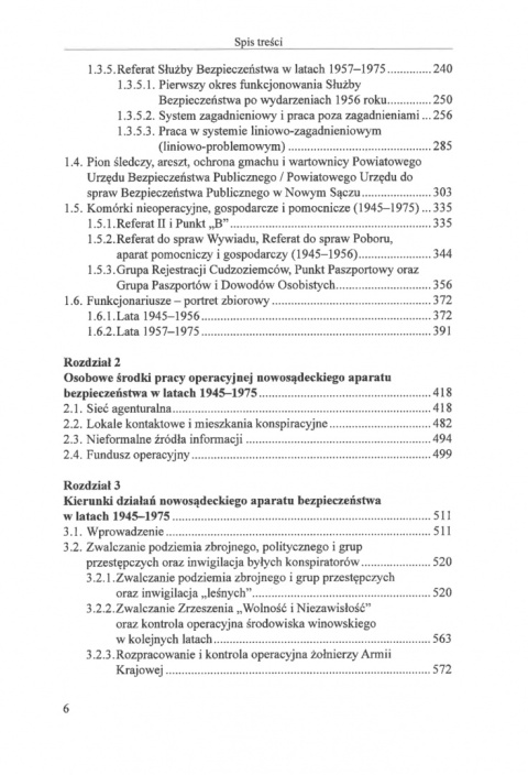 Organ ładu i spokoju w rękach demokracji… Aparat bezpieczeństwa w powiecie nowosądeckim w latach 1945–1975 Organ ładu i spokoju w rękach demokracji… Aparat bezpieczeństwa w powiecie nowosądeckim w latach 1945–1975