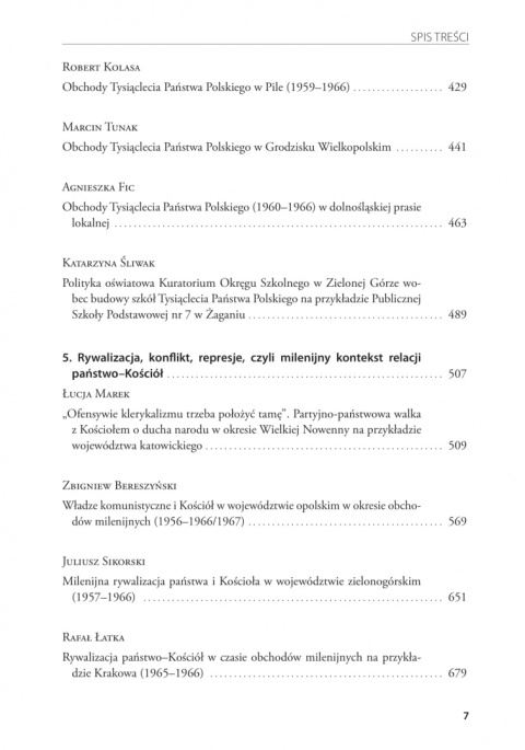 Pół wieku Milenium. Religijne, polityczne i społeczne aspekty obchodów Tysiąclecia Chrztu Polski (1956 –1966/1967) Pół wieku Milenium. Religijne, polityczne i społeczne aspekty obchodów Tysiąclecia Chrztu Polski (1956 –1966/1967)