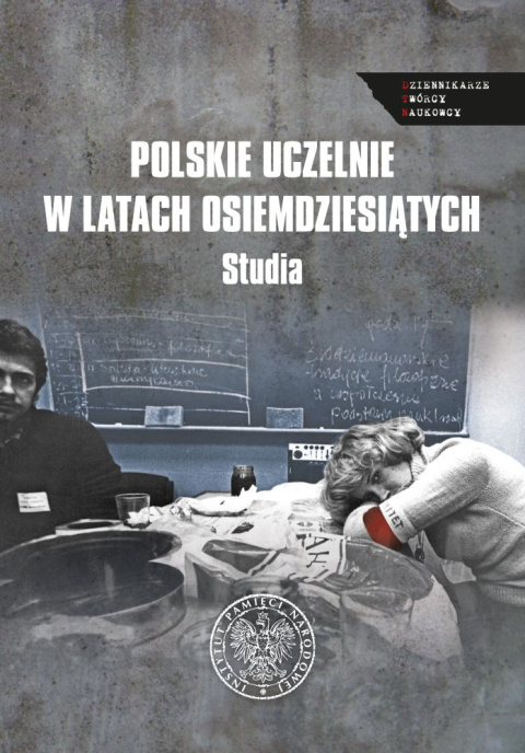 Polskie uczelnie w latach osiemdziesiątych. Studia