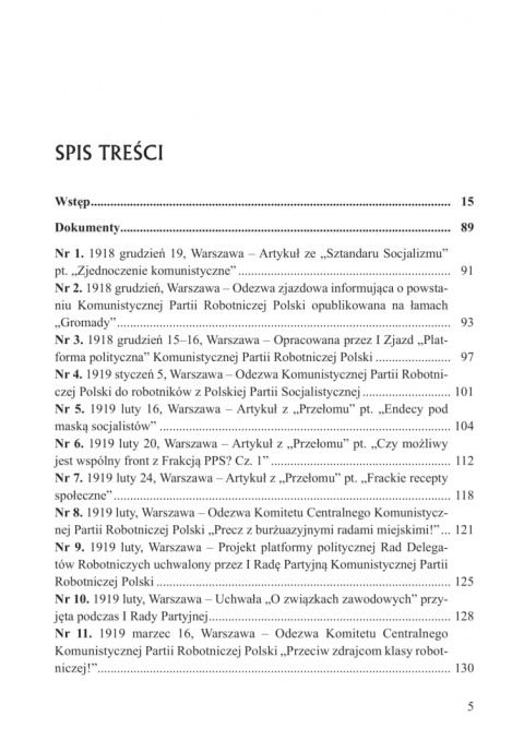 Przeciw socjalistom. Komunistyczna Partia Robotnicza Polski/ Komunistyczna Partia Polski wobec Polskiej Partii Socjalistycznej.. Przeciw socjalistom. Komunistyczna Partia Robotnicza Polski/ Komunistyczna Partia Polski wobec Polskiej Partii Socjalistycznej..