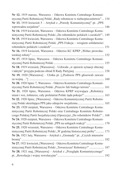 Przeciw socjalistom. Komunistyczna Partia Robotnicza Polski/ Komunistyczna Partia Polski wobec Polskiej Partii Socjalistycznej.. Przeciw socjalistom. Komunistyczna Partia Robotnicza Polski/ Komunistyczna Partia Polski wobec Polskiej Partii Socjalistycznej..