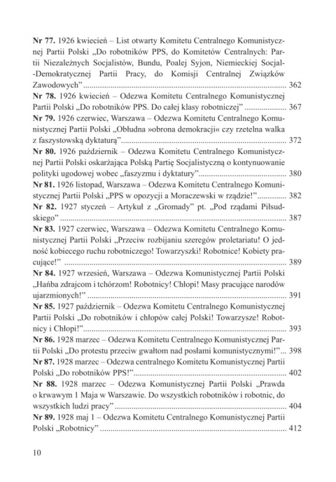 Przeciw socjalistom. Komunistyczna Partia Robotnicza Polski/ Komunistyczna Partia Polski wobec Polskiej Partii Socjalistycznej.. Przeciw socjalistom. Komunistyczna Partia Robotnicza Polski/ Komunistyczna Partia Polski wobec Polskiej Partii Socjalistycznej..
