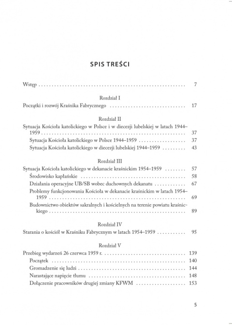 Wydarzenia 26 czerwca 1959 roku w Kraśniku Fabrycznym. Przyczyny - przebieg - represje Wydarzenia 26 czerwca 1959 roku w Kraśniku Fabrycznym. Przyczyny - przebieg - represje