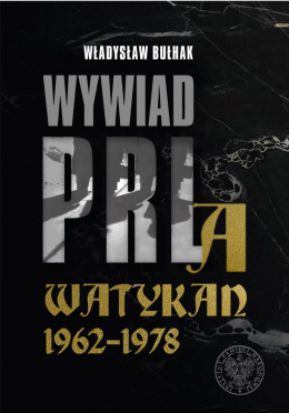 Wywiad PRL a Watykan 1962–1978