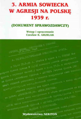 3. Armia Sowiecka w agresji na Polskę 1939 r. (dokument sprawozdawczy)