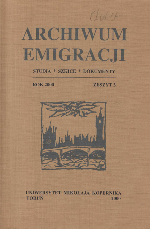Archiwum emigracji. Studia, szkice, dokumenty. Zeszyt 3, rok 2000