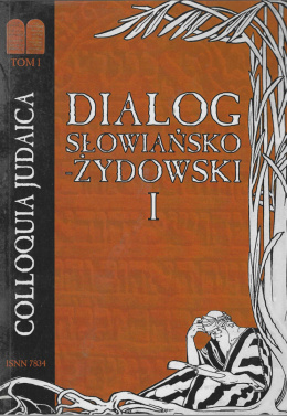 Dialog słowiańsko-żydowski I. Tom I