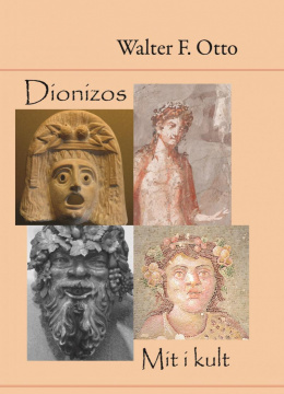 Dionizos. Mit i kult