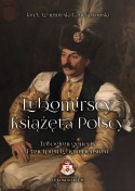 Lubomirscy Książęta Polscy Tom I - III (komplet)