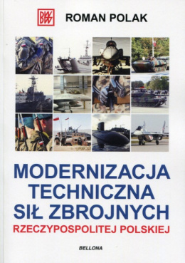 Modernizacja techniczna sił zbrojnych Rzeczypospolitej Polskiej