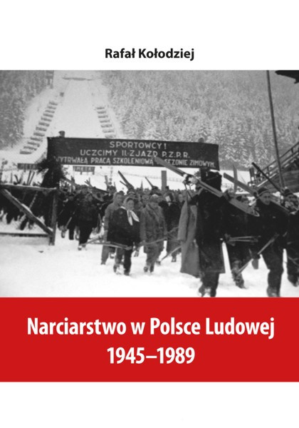 Narciarstwo w Polsce Ludowej 1945-1989