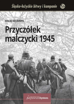 Przyczółek malczycki 1945 (okładka miękka)