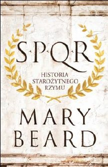 SPQR. Historia starożytnego Rzymu