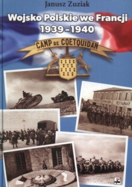 Wojsko Polskie we Francji 1939-1940. Organizacja i działania bojowe