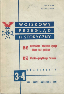 Wojskowy Przegląd Historyczny 3-4. Kwartalnik. Rok XXXVI Warszawa 1991