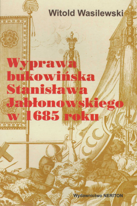 Wyprawa bukowińska Stanisława Jabłonowskiego w 1685 roku