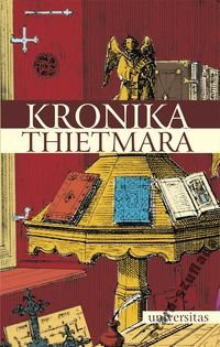 Kronika Thietmara Kronika Thietmara