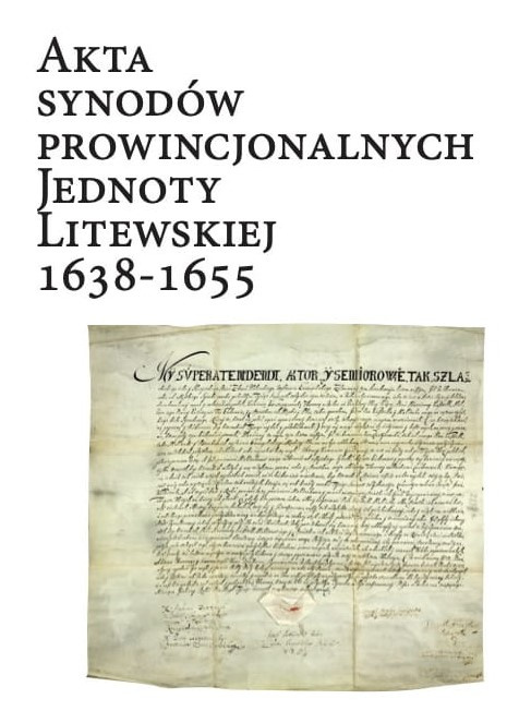 Akta Synodoów Prowincjonalnych Jednoty Litewskiej 1638-1655