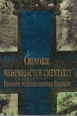 Cmentarze nieistniejących cmentarzy. Ewangelickie dziedzictwo kulturowe w Wolsztynie (w 500. rocznicę reformacji)