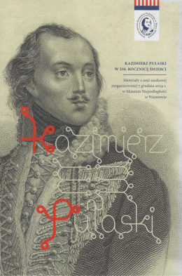 Kazimierz Pułaski. W 230. rocznicę śmierci