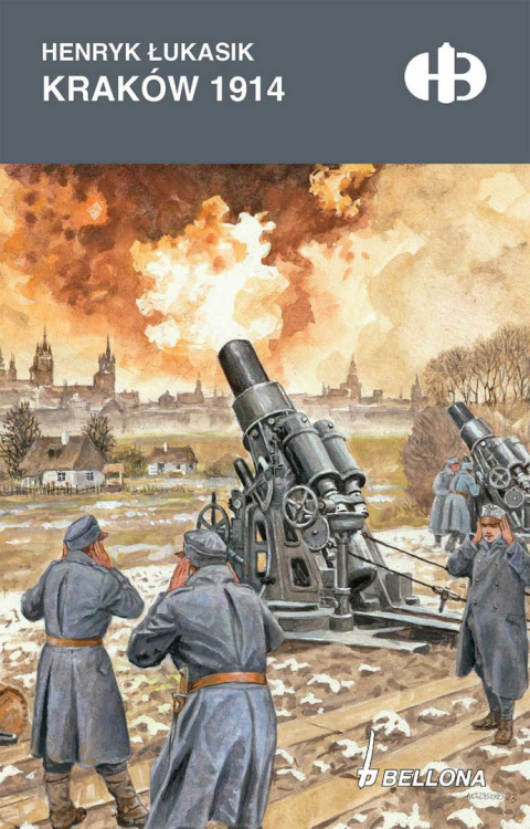 Kraków 1914 Historyczne Bitwy