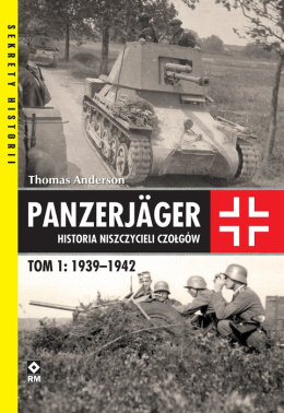 Panzerjäger Historia niszczycieli T.1 1939–1942