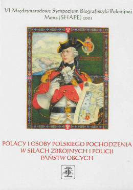 Polacy i osoby polskiego pochodzenia w siłach zbrojnych policji państw obcych