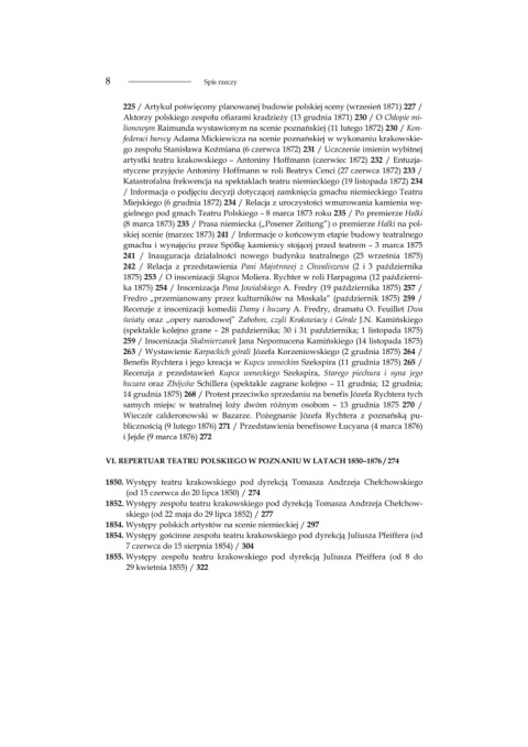 Teatry polskie w Poznaniu w latach 1850-1875. Repertuary, artystyczne idee, polityczne konteksty Teatry polskie w Poznaniu w latach 1850-1875. Repertuary, artystyczne idee, polityczne konteksty