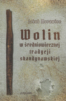 Wolin w średniowiecznej tradycji skandynawskiej