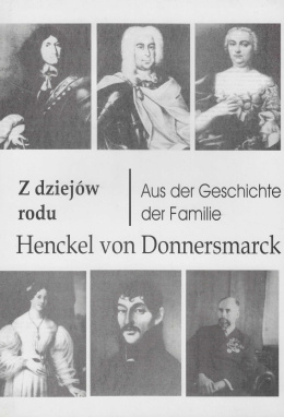 Z dziejów rodu Henckel von Donnersmarck. Zeszyty tarnogórskie nr 10-1990