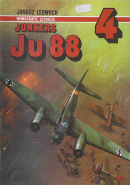 Junkers Ju 88. Monografie Lotnicze nr 4