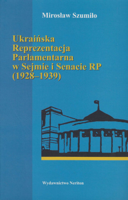 Ukraińska Reprezentacja Parlamentarna w Sejmie i Senacie RP (1928-1939)