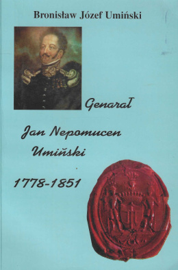 Generał Jan Nepomucen Umiński 1778-1851