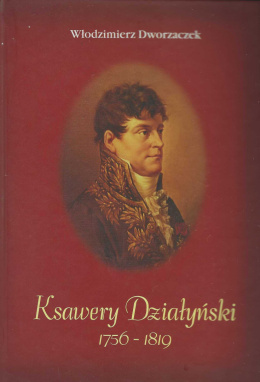 Ksawery Działyński 1756-1819