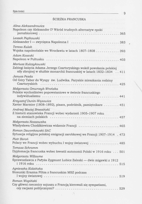 Ku Niepodległej. Ścieżki polskie i francuskie 1795 - 1918 Ku Niepodległej. Ścieżki polskie i francuskie 1795 - 1918
