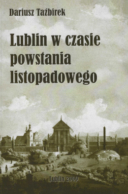 Lublin w czasie powstania listopadowego