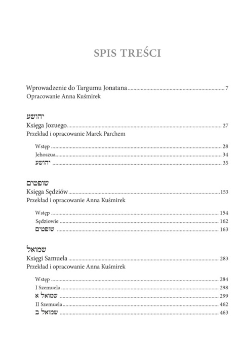 Targum Jonatana. Tom I. Prorocy wcześniejsi. Tom II. Prorocy późniejsi, część I i II - komplet Targum Jonatana. Tom I. Prorocy wcześniejsi. Tom II. Prorocy późniejsi, część I i II - komplet
