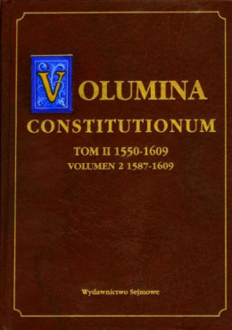 Volumina Constitutionum, tom II: 1550-1609, volumen 2: 1587-1609
