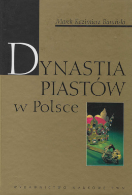Dynastia Piastów w Polsce